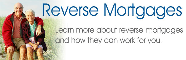Reverse Mortgages